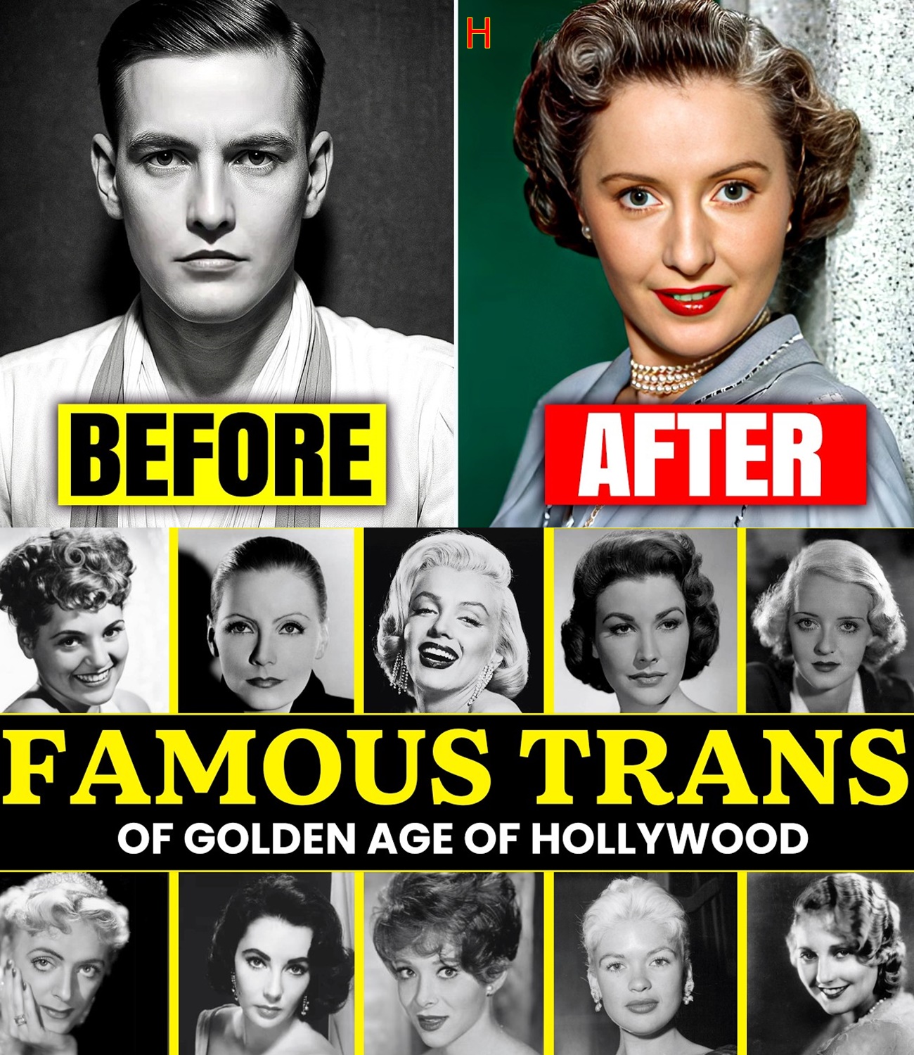 Golden Age Stars Who Were Secretly Born Male