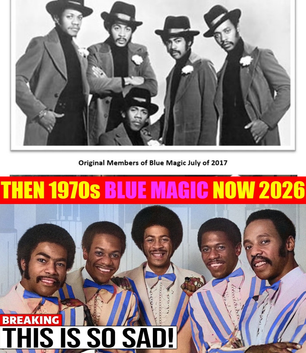 BLUE MAGIC 1970s Members THEN & NOW 2026