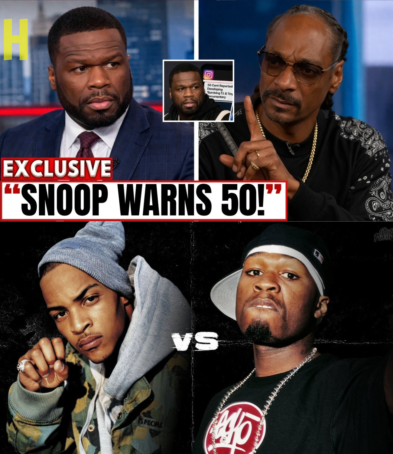 Snoop Dogg Issues Warning to 50 Cent Amid T.I. Documentary Speculation